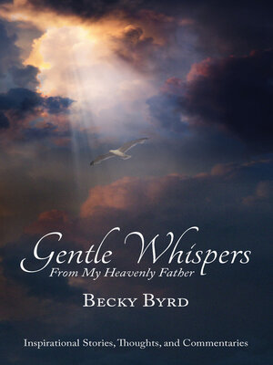 cover image of Gentle Whispers From My Heavenly Father